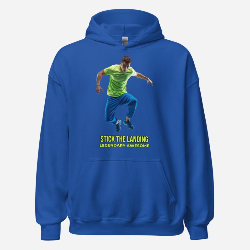 Legendary Awesome Stick The Landing Hoodie in Royal