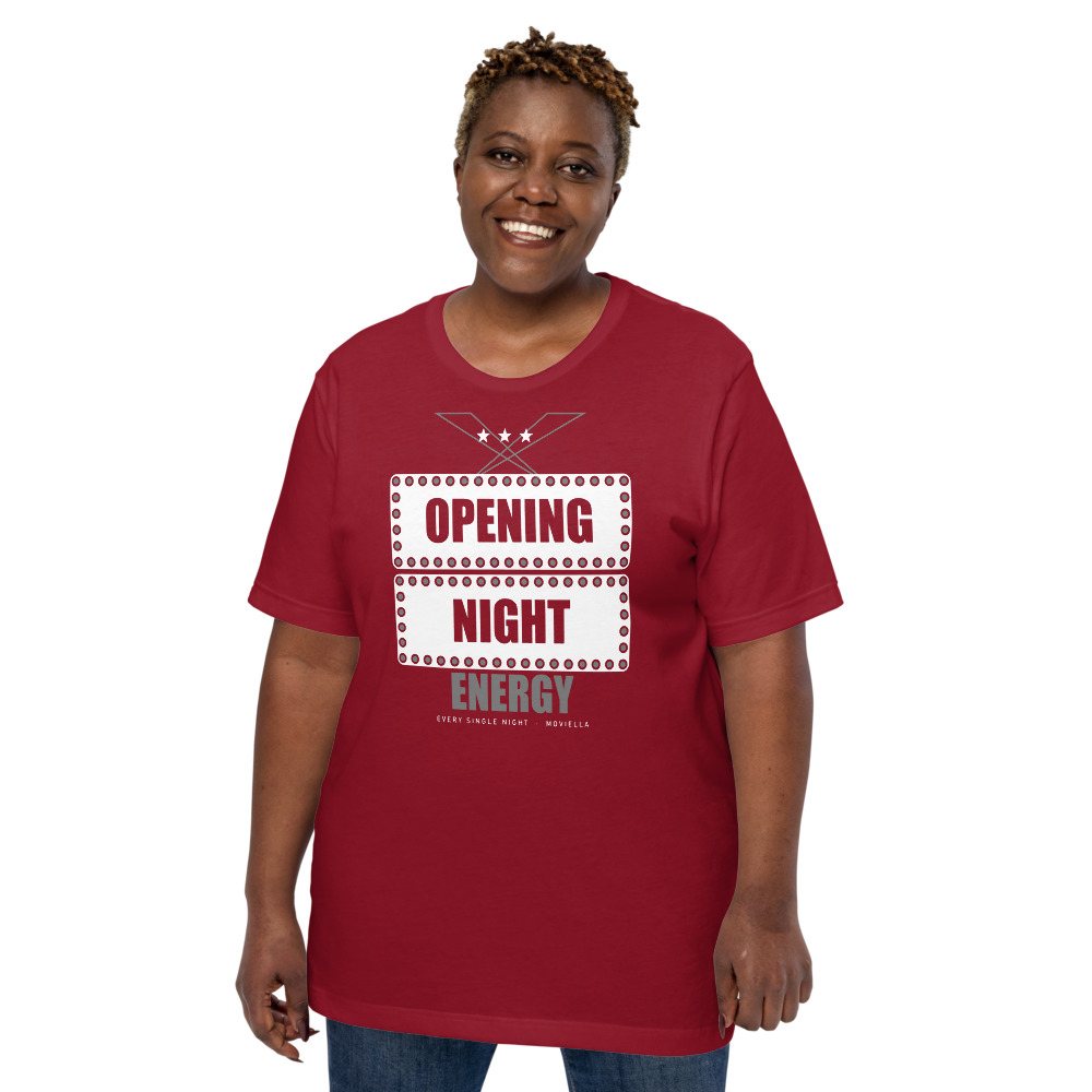 Moviella Opening Night Energy Sayings Tee Front