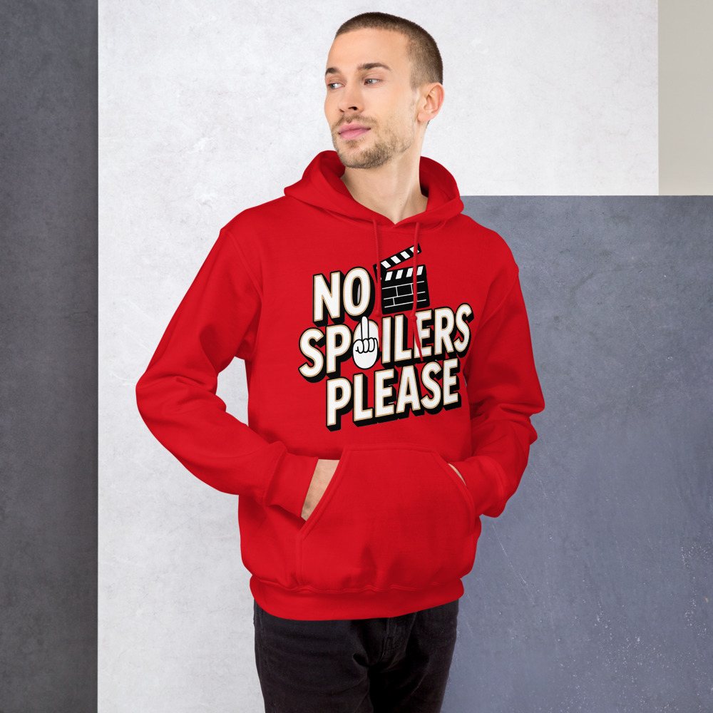 Moviella No Spoilers Please Hoodie Front