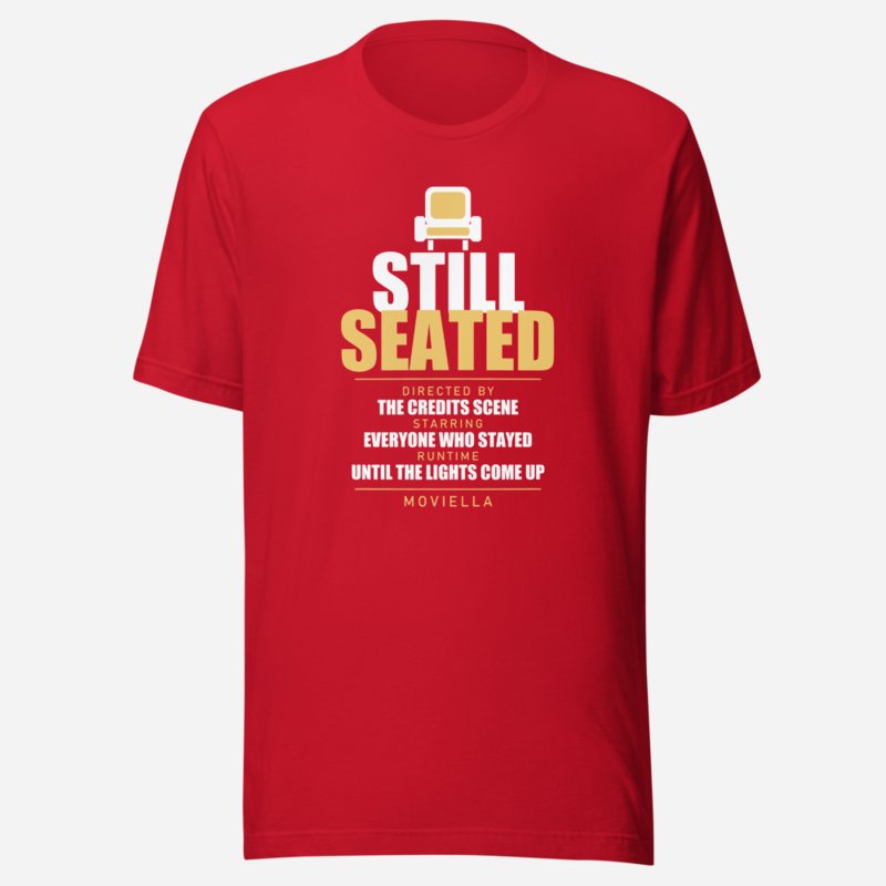 Moviella Still Seated Sayings Tee Red
