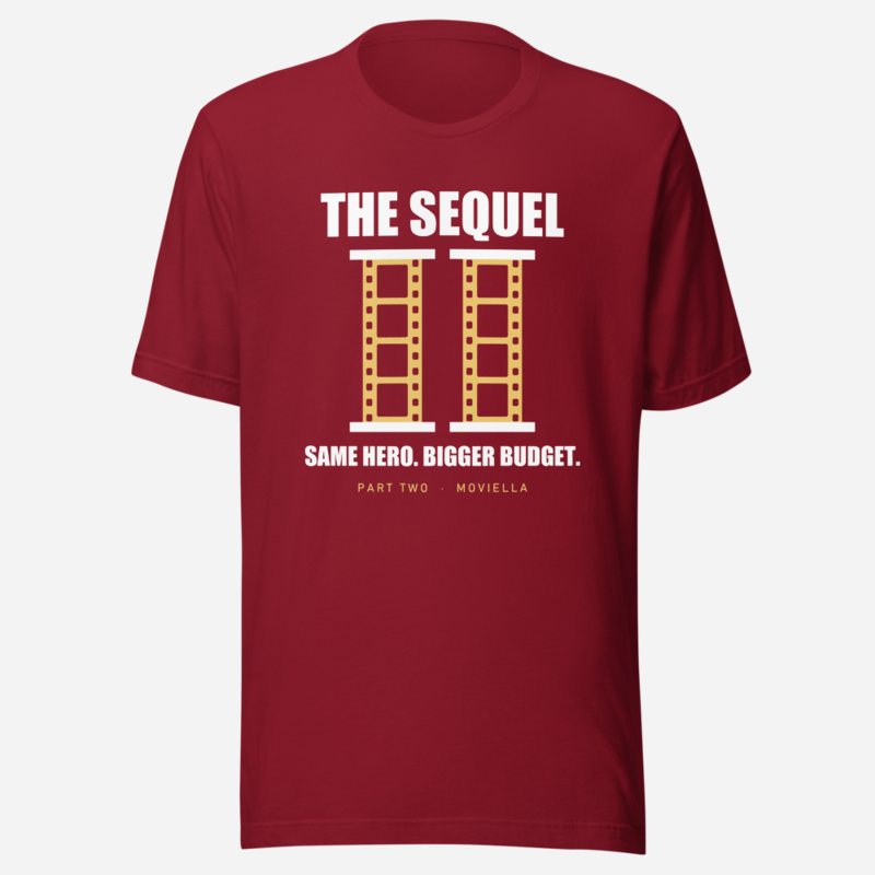 Moviella The Sequel Sayings Tee Cardinal