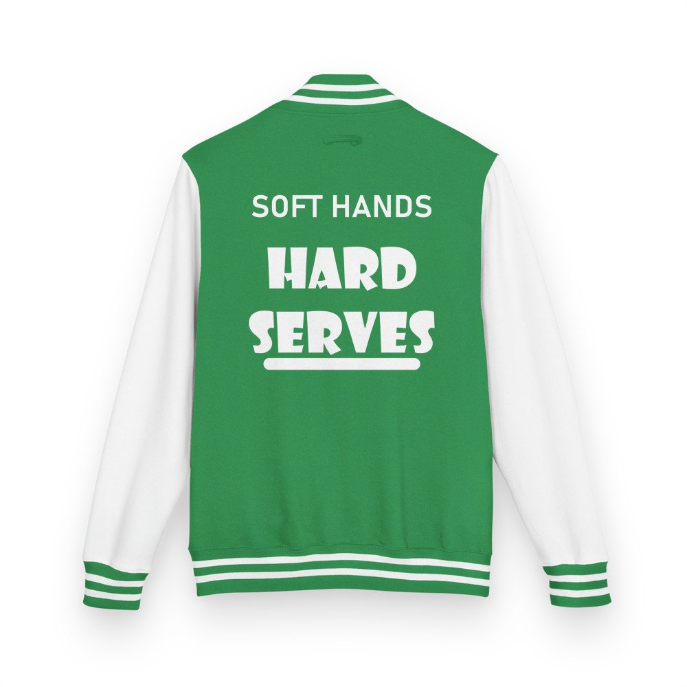 Sensational Pickleball Soft Hands Hard Serves Varsity Jacket
