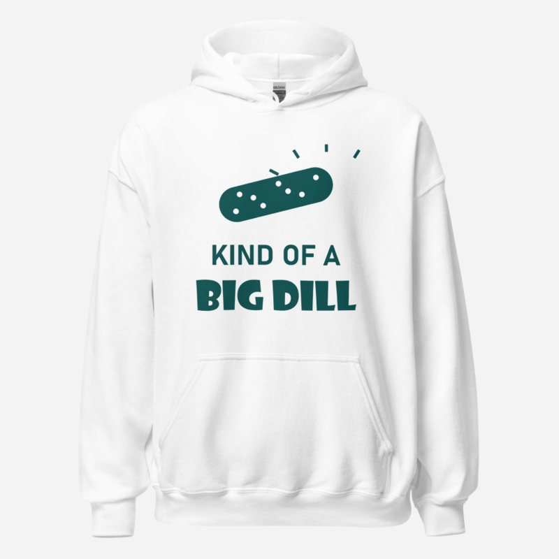 Sensational Pickleball Kind Of A Big Dill Hoodie in White