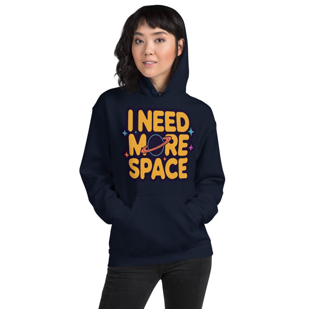 Planetinio I Need More Space Hoodie