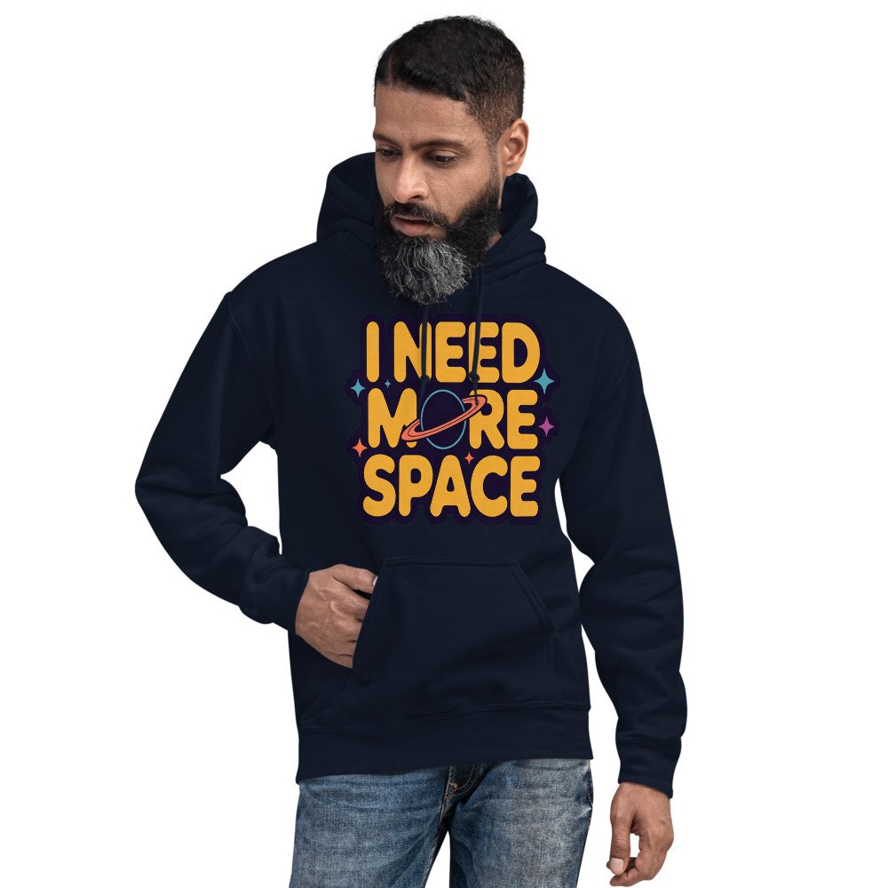 Planetinio I Need More Space Hoodie Front