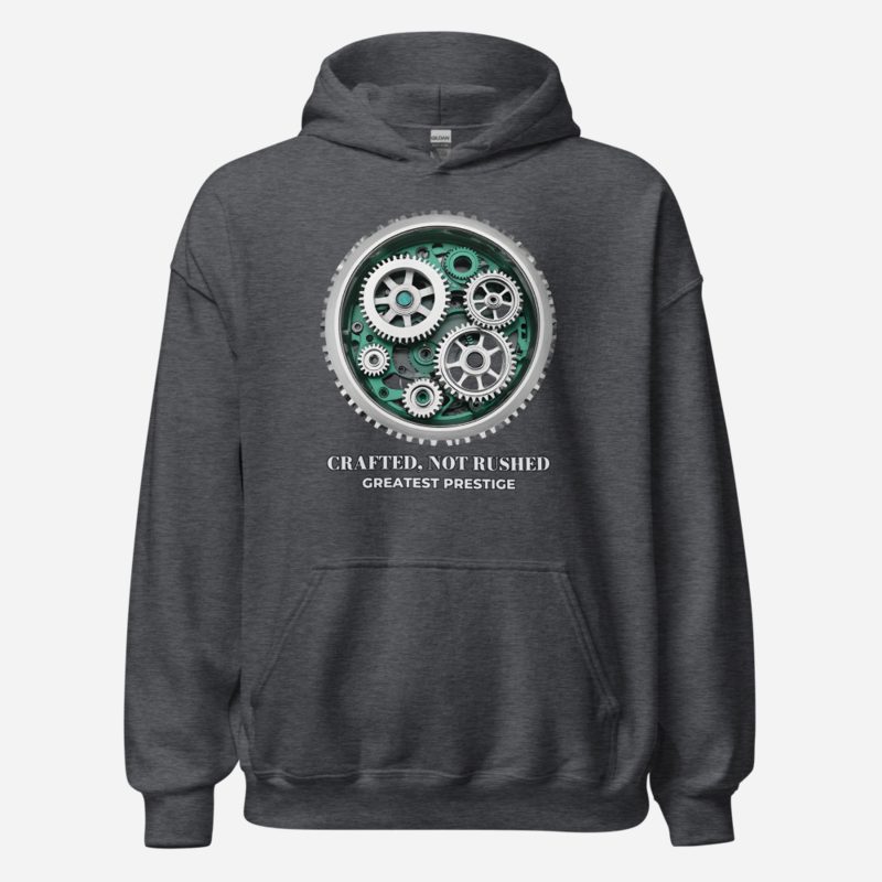 Greatest Prestige Crafted Not Rushed Hoodie in Dark Heather