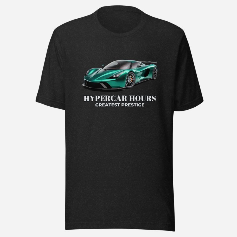Greatest Prestige Hypercar Hours Tee Black Heather