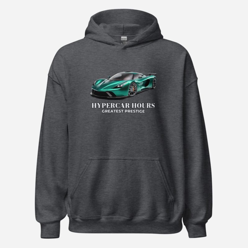 Greatest Prestige Hypercar Hours Hoodie Dark Heather