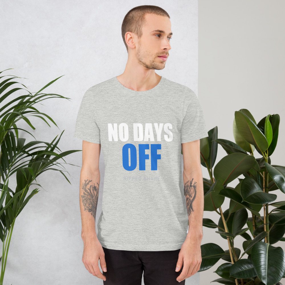 Ripped Shape No Days Off Tee