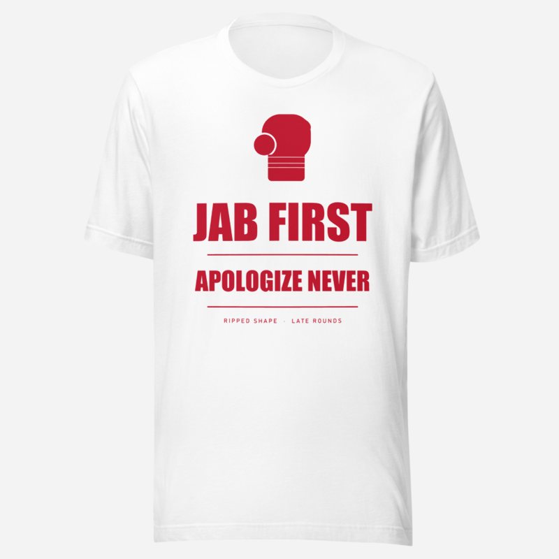 Ripped Shape Jab First, Apologize Never Sport Tee White
