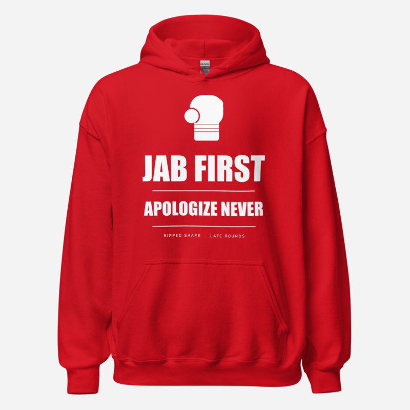 Ripped Shape Jab First, Apologize Never Sport Hoodie in Red
