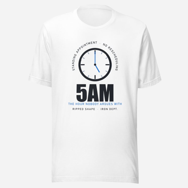 Ripped Shape 5AM Standing Appointment Strength Division Tee White
