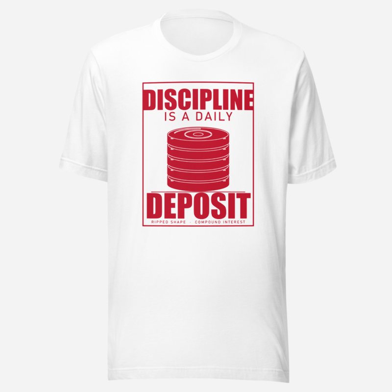 Ripped Shape Discipline Daily Deposit Strength Division Tee White