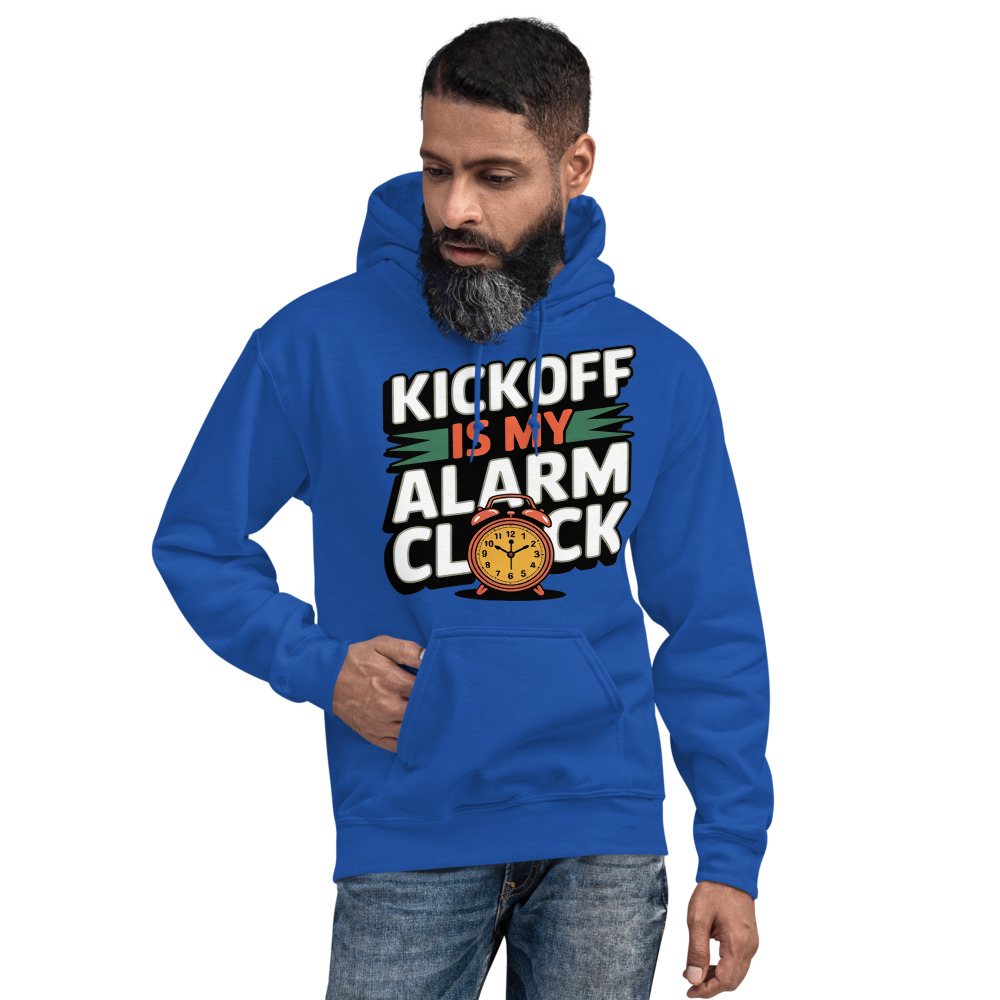 RealTimeFam Kickoff Is My Alarm Clock Hoodie Front