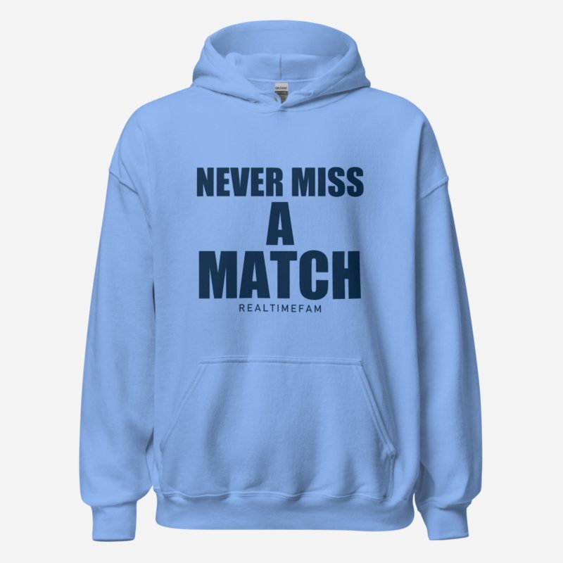 RealTimeFam Never Miss A Match Hoodie in Carolina Blue
