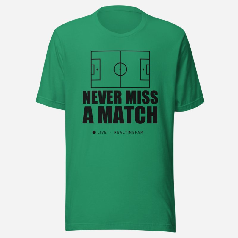 RealTimeFam Never Miss A Match Matchday Tee in Kelly