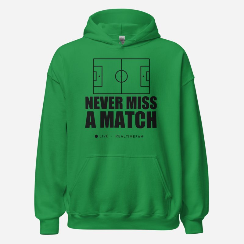 RealTimeFam Never Miss A Match Matchday Hoodie in Irish Green