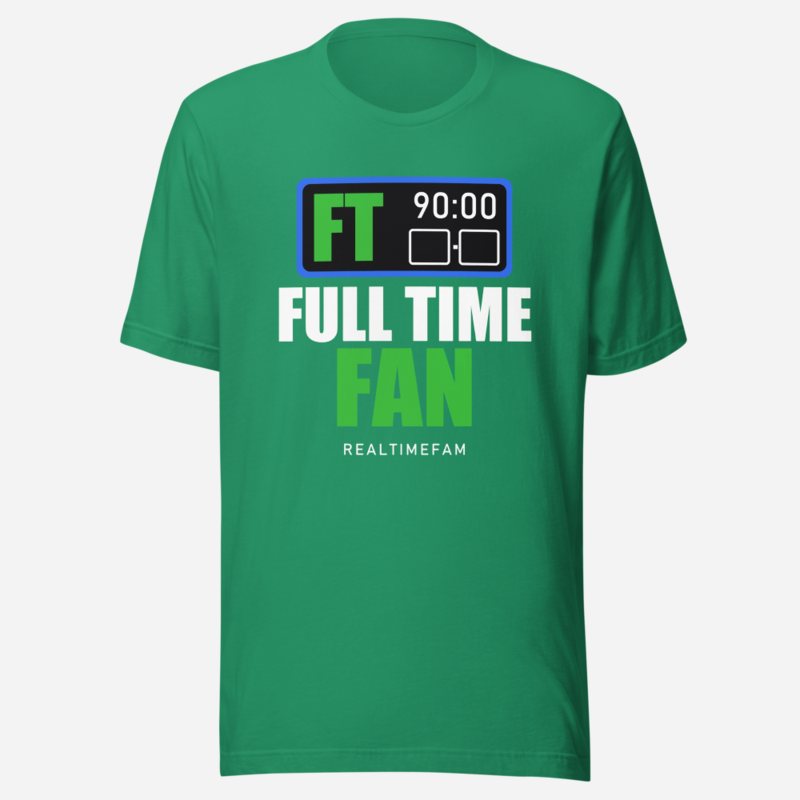 RealTimeFam Full Time Fan Matchday Tee Kelly