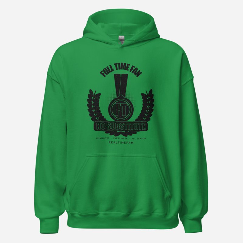 RealTimeFam Full Time Fan Fan Zone Hoodie Irish Green