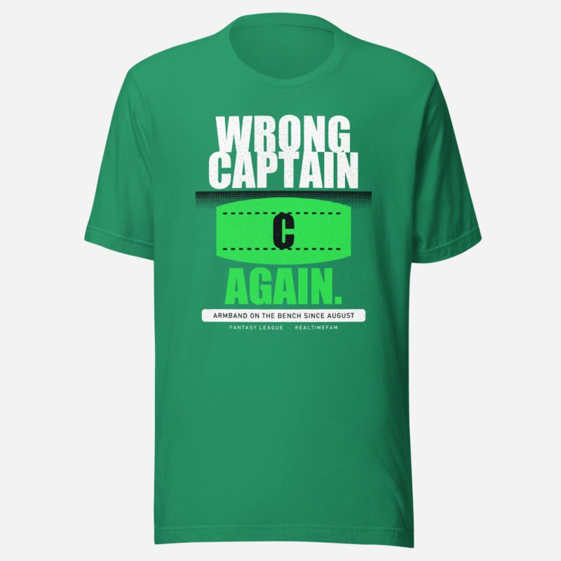 RealTimeFam Wrong Captain Again Fan Zone Tee Kelly