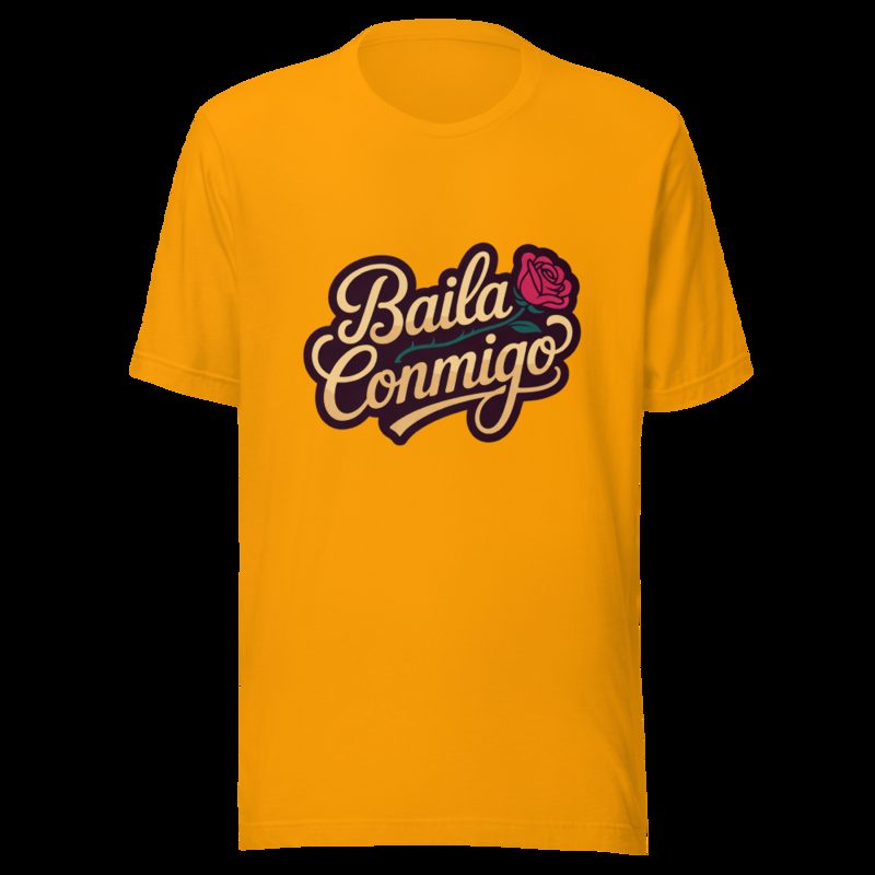 Tranquilo Salsa Baila Conmigo Tee Gold