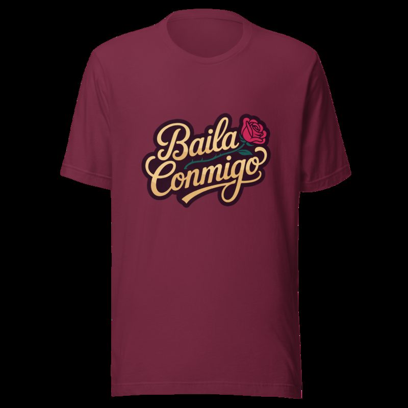 Tranquilo Salsa Baila Conmigo Tee Maroon