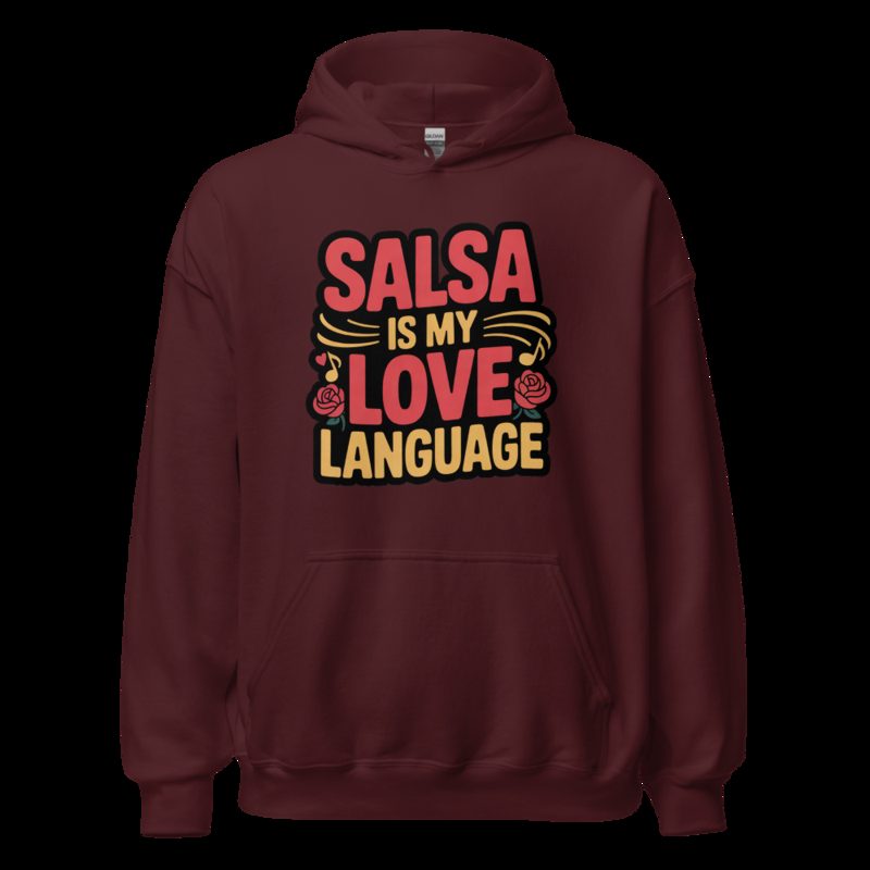 Tranquilo Salsa Love Language Hoodie Maroon