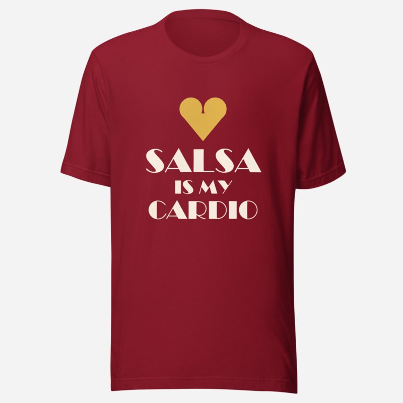 Salsa Tranquila Salsa Is My Cardio Tee Cardinal