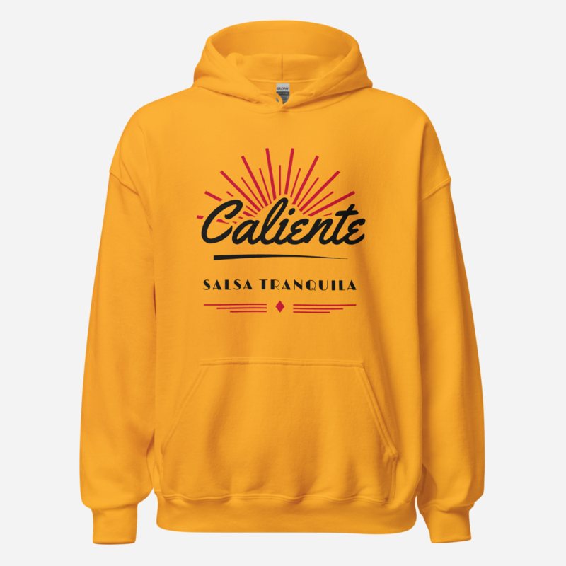 Salsa Tranquila Caliente Hoodie Gold
