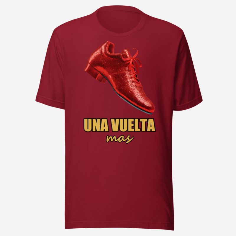 Salsa Tranquila Una Vuelta Mas Red Heels Tee Cardinal