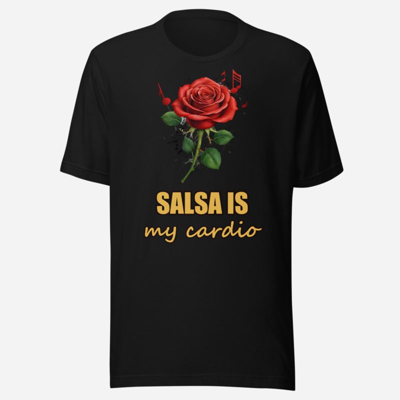 Salsa Tranquila Salsa Is My Cardio Rose Tee