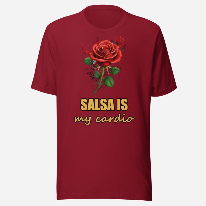 Salsa Tranquila Salsa Is My Cardio Rose Tee Cardinal