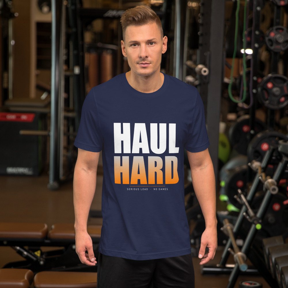 Serious Load Haul Hard Tee
