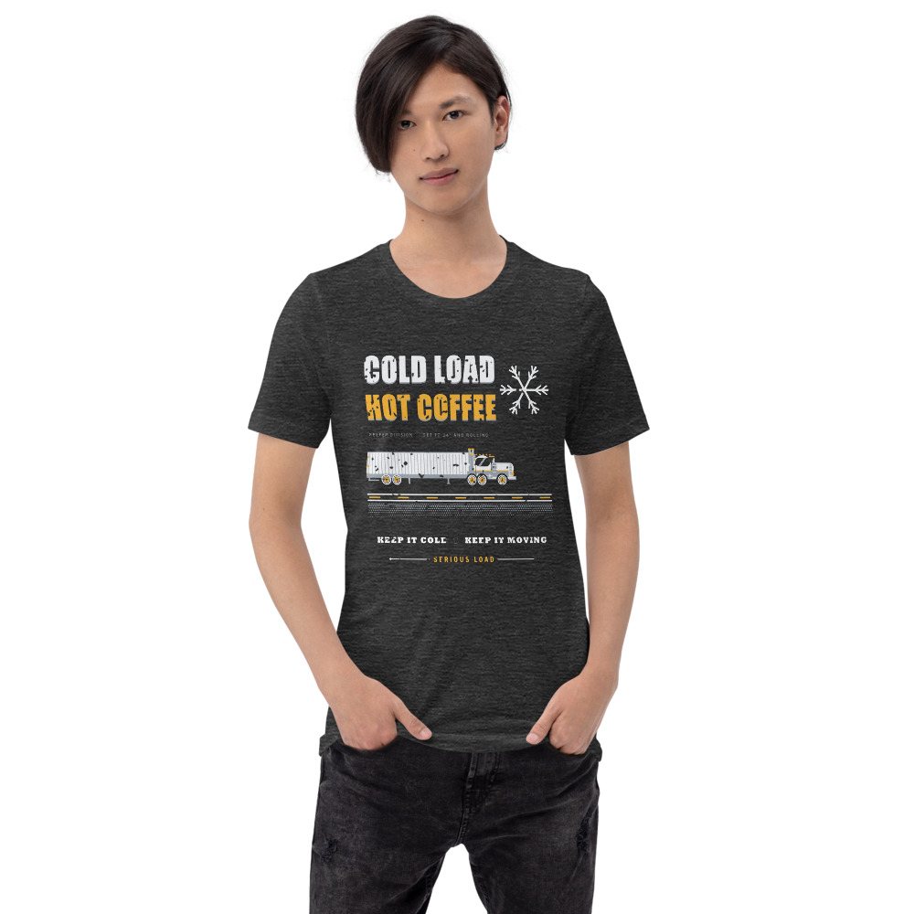Serious Load Cold Load Hot Coffee Freight Tee Front