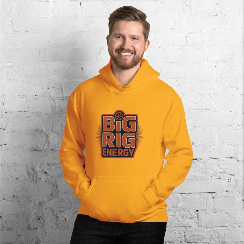 Serious Load Big Rig Energy Hoodie