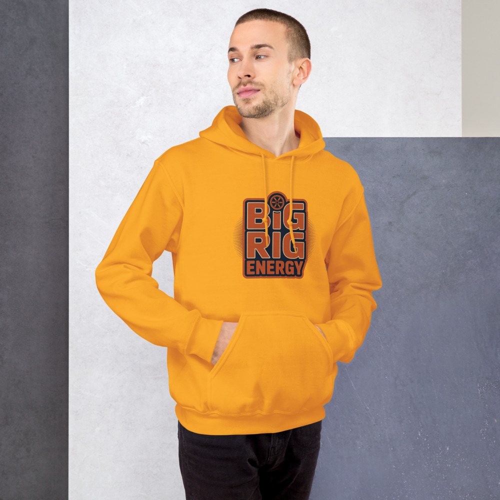 Serious Load Big Rig Energy Hoodie Front