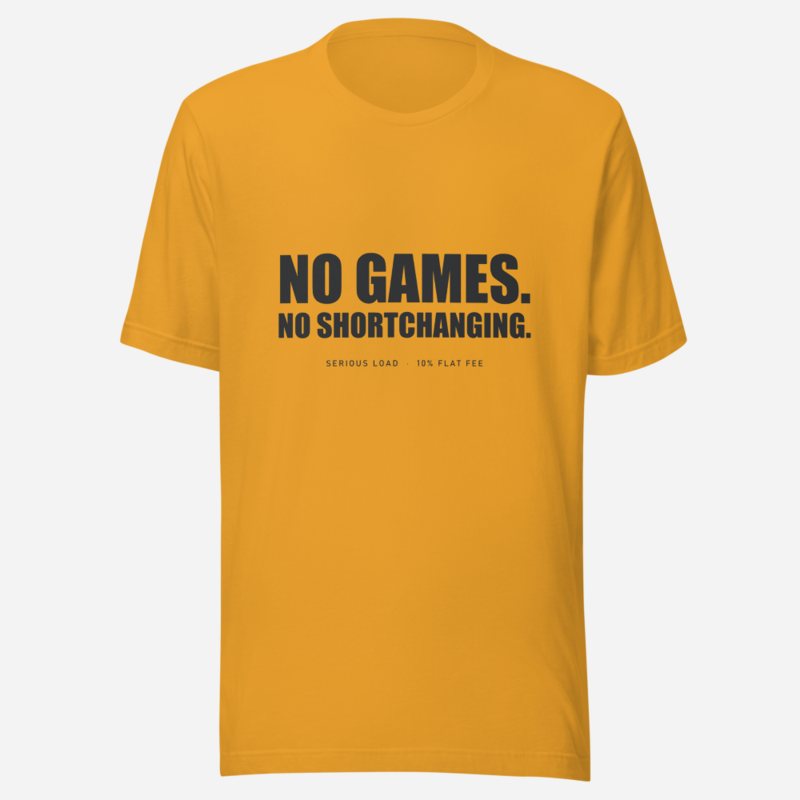 Serious Load No Games Tee in Mustard