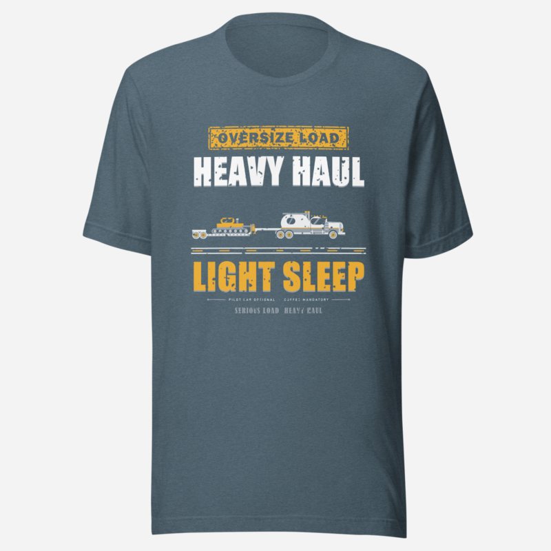 Serious Load Heavy Haul Light Sleep Freight Tee Heather Slate