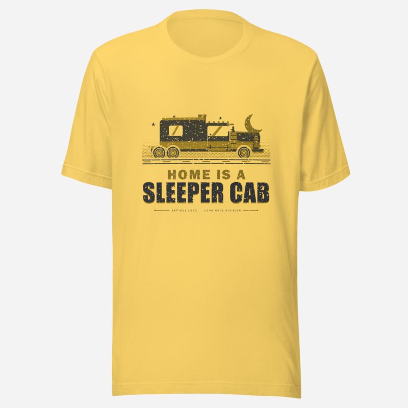 Serious Load Home Is A Sleeper Cab Freight Tee in Yellow