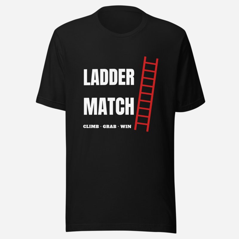 Entertainment Wrestling World Ladder Match Tee